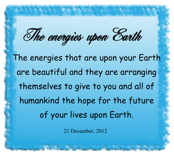 The energies upon Earth