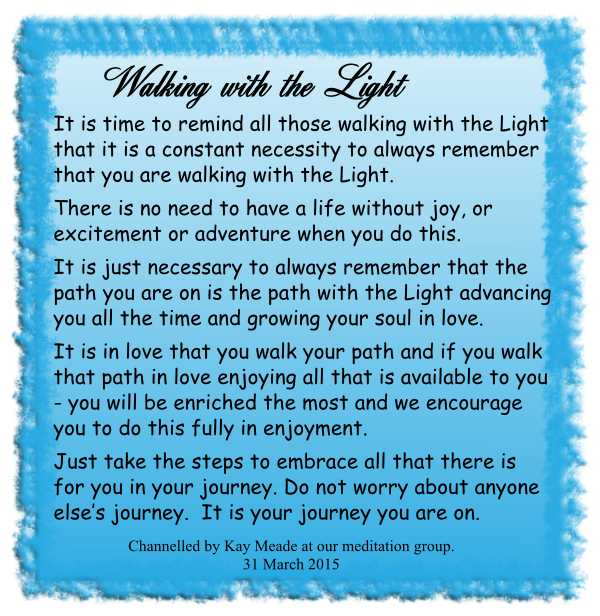 Walking with the Light